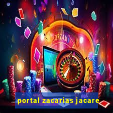 portal zacarias jacare